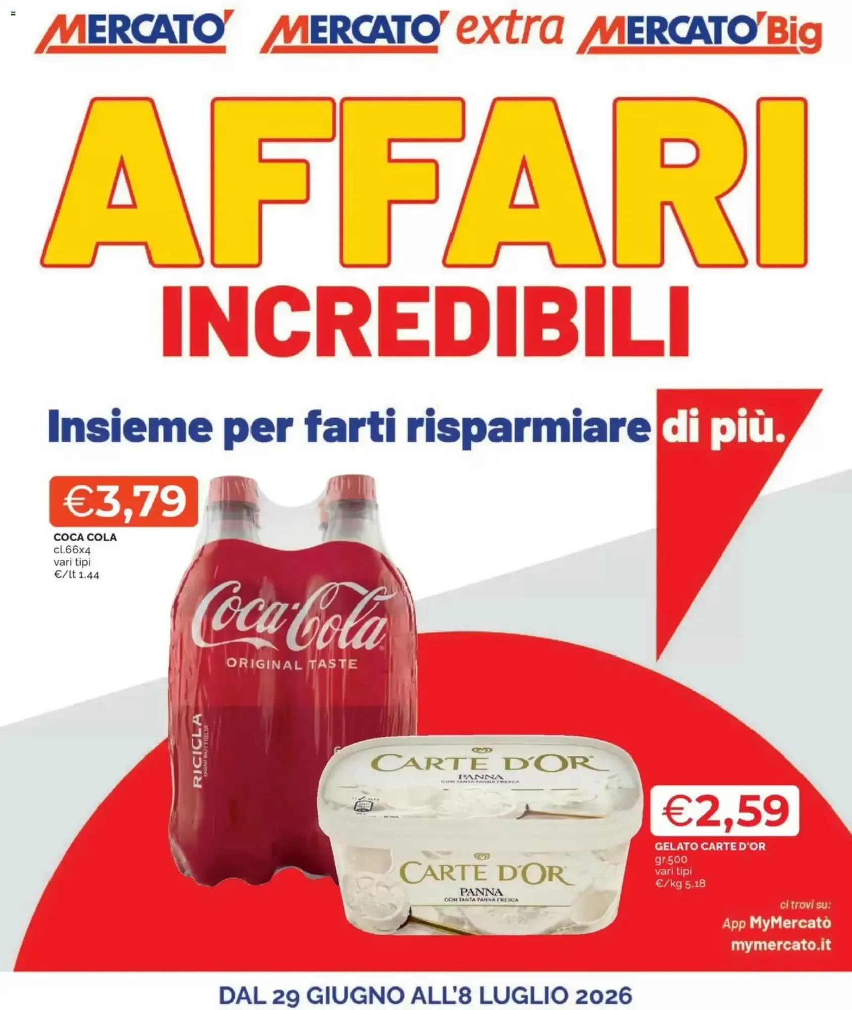 Pagina 1 - Anteprima Volantino Mercatò: Offerte valide dal 29 Giugno al 8 Luglio 2026