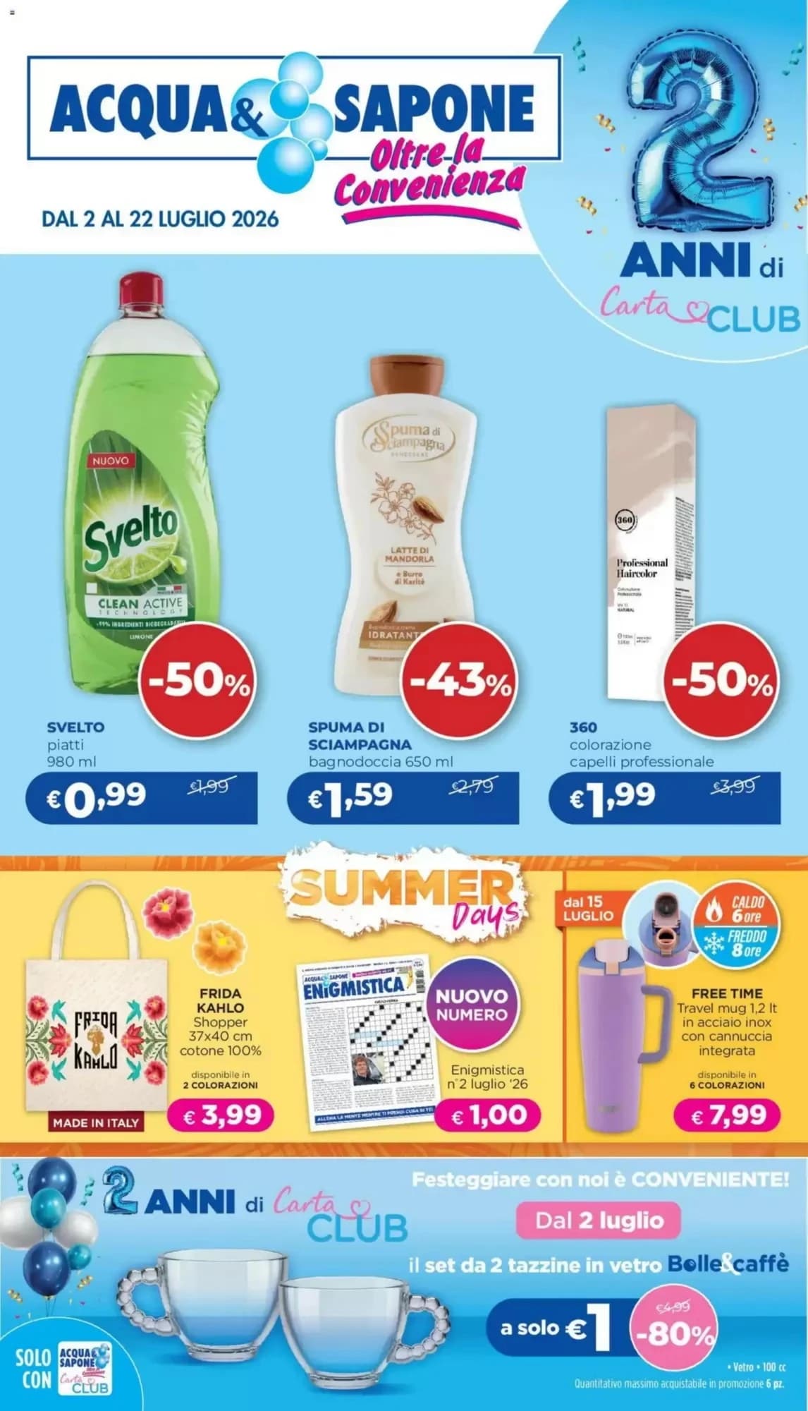 Pagina 1 - Anteprima Volantino Acqua & Sapone: Offerte valide dal 2 al 22 Luglio 2026