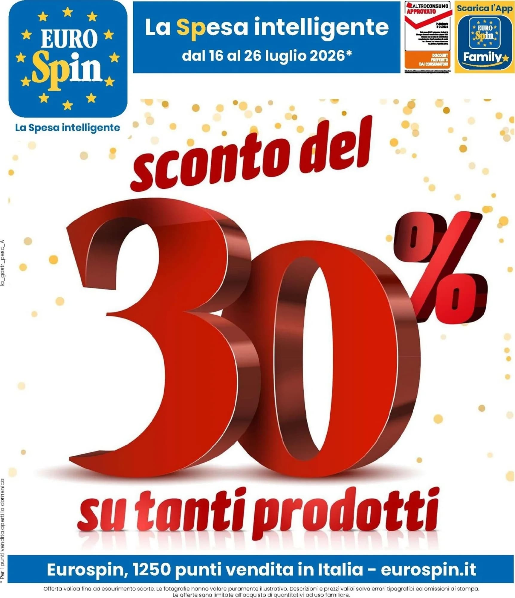 Pagina 1 - Anteprima Volantino Eurospin: Offerte valide dal 16 al 26 Luglio 2026