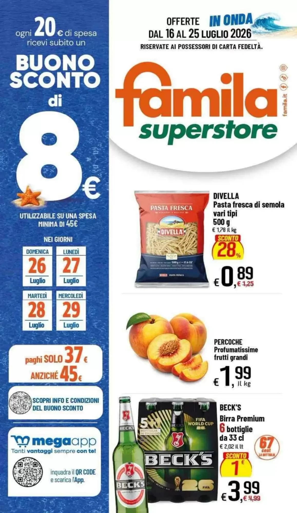 Pagina 1 - Anteprima Volantino Famila Superstore: Offerte valide dal 16 al 25 Luglio 2026