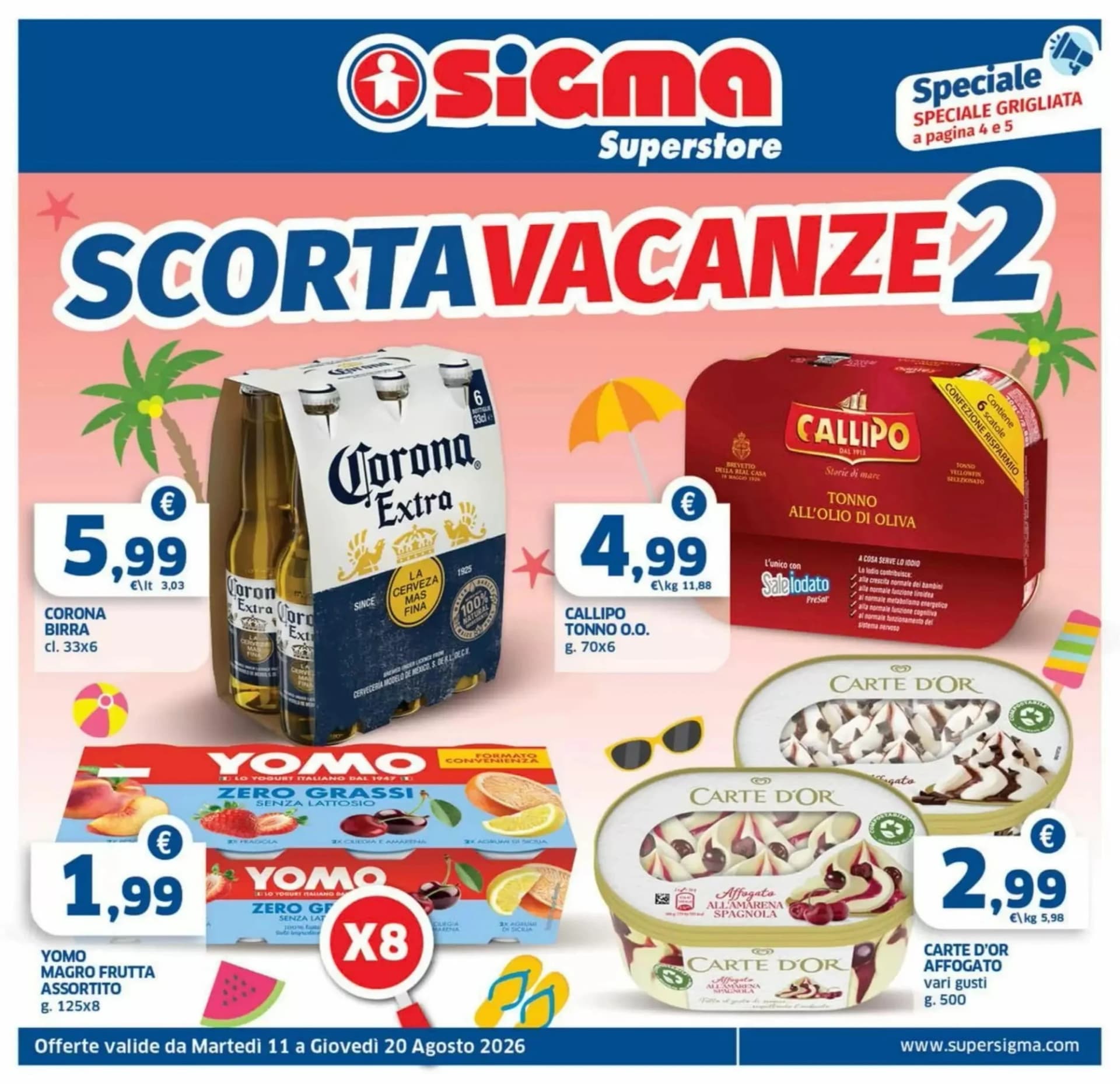 Pagina 1 - Anteprima Volantino Sigma Superstore: Offerte valide dal 11 Agosto 2026 al 20 Agosto 2026