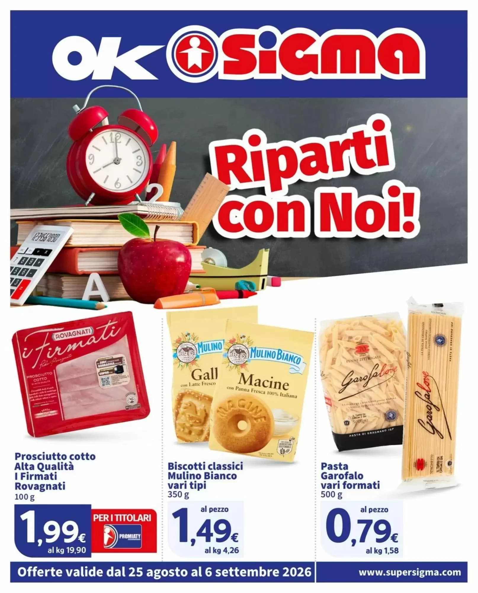Pagina 1 - Anteprima Volantino Ok Sigma: Offerte valide dal 25 Agosto 2026 al 6 Settembre 2026