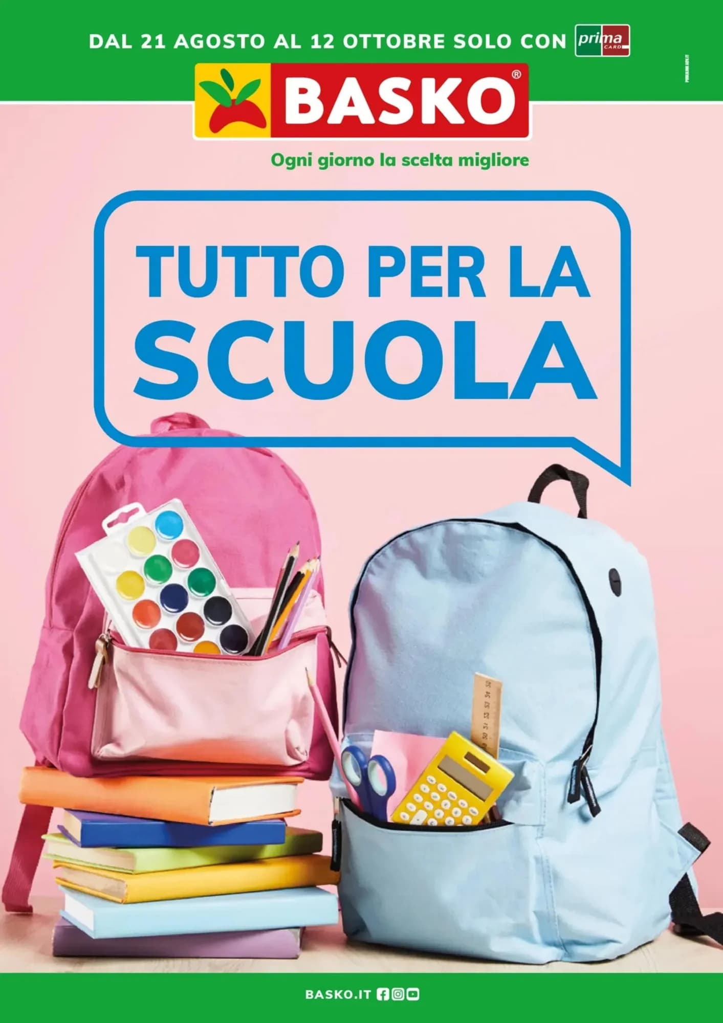 Pagina 1 - Anteprima Volantino Basko: Offerte valide dal 21 Agosto 2026 al 12 Ottobre 2026