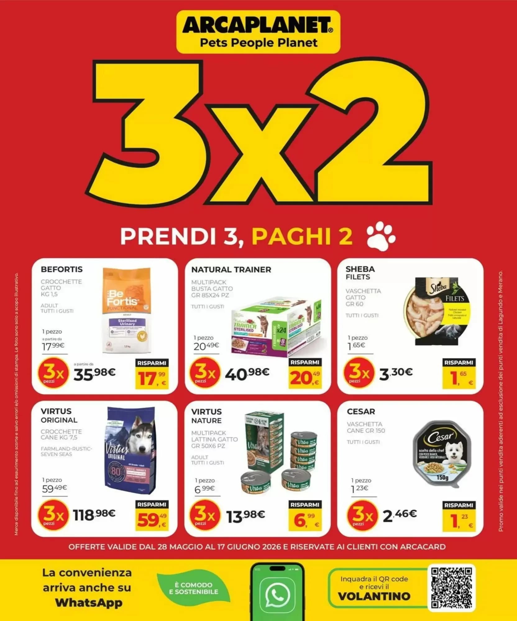 Pagina 1 - Anteprima Volantino Arcaplanet: Offerte valide dal 28 Maggio al 17 Giugno 2026
