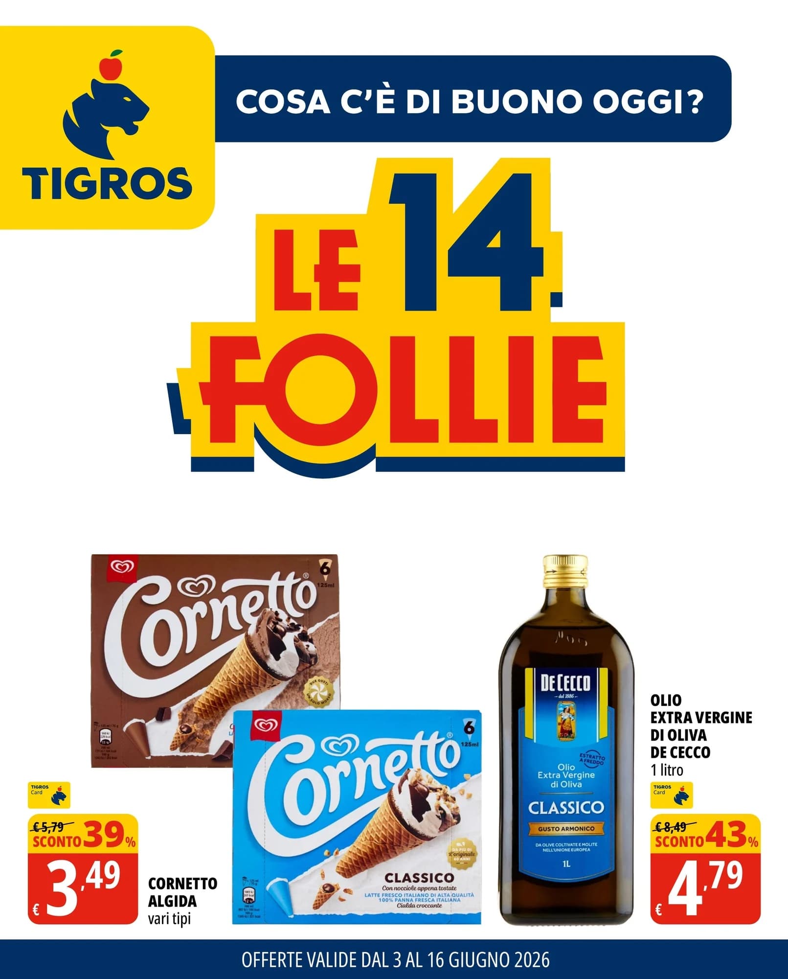 Pagina 1 - Anteprima Volantino Tigros: Offerte valide dal 3 al 16 Giugno 2026