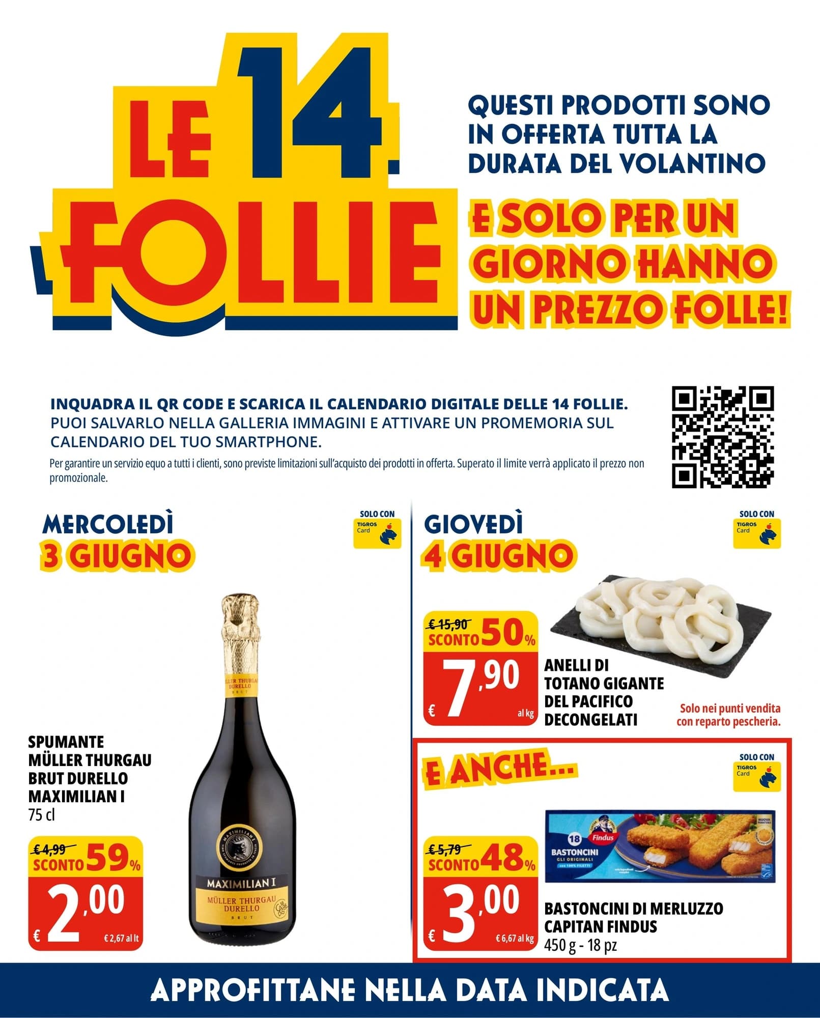 Pagina 2 - Anteprima Volantino Tigros: Offerte valide dal 3 al 16 Giugno 2026