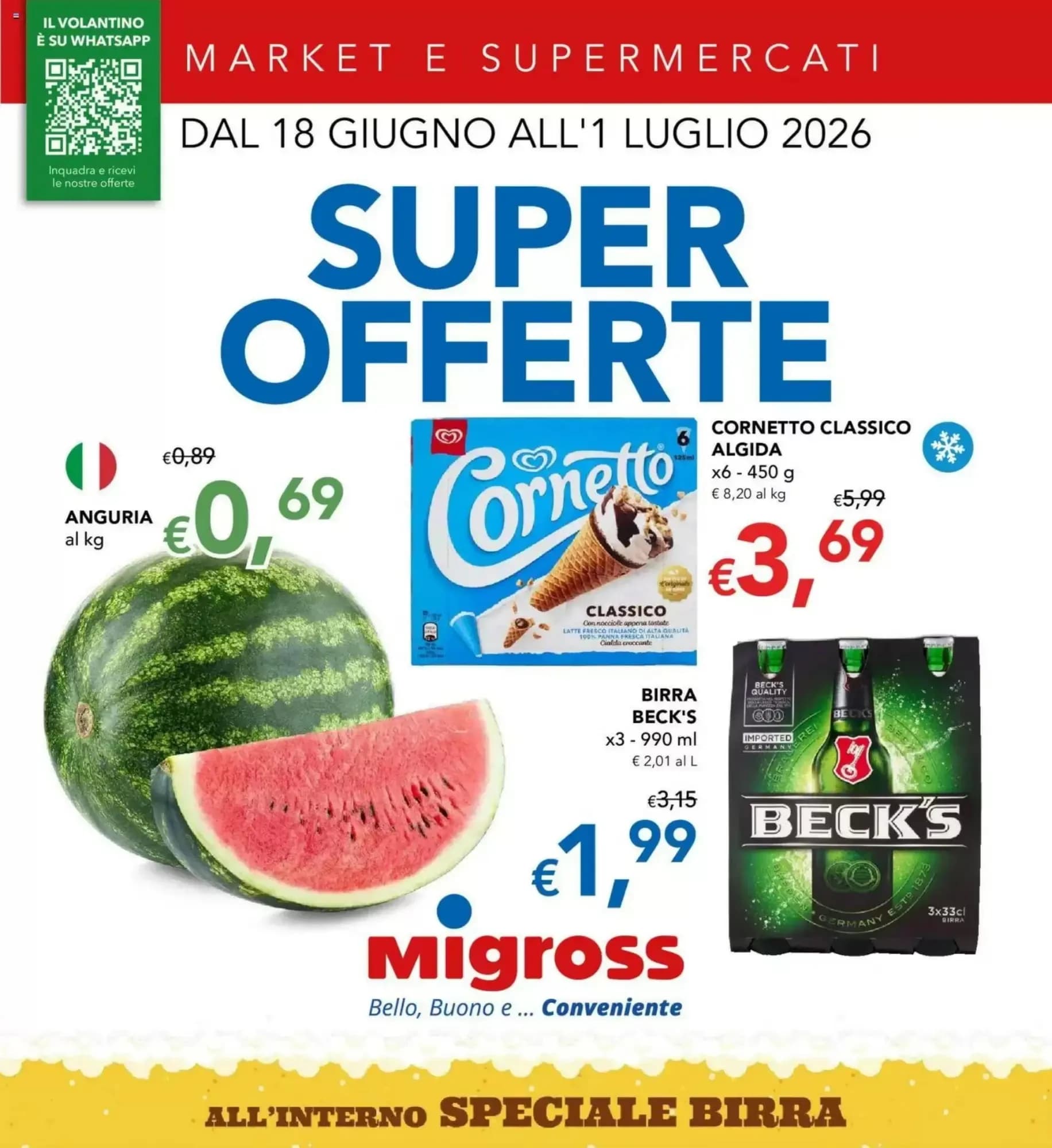 Pagina 1 - Anteprima Volantino Migross: Offerte valide dal 18 Giugno al 1 Luglio 2026